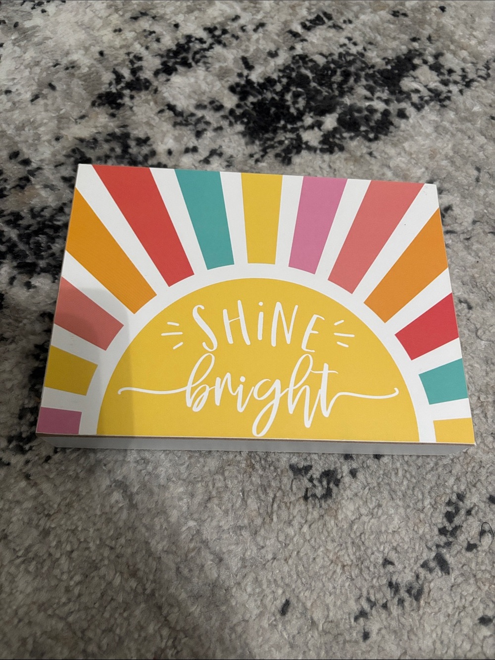 Shine bright sign